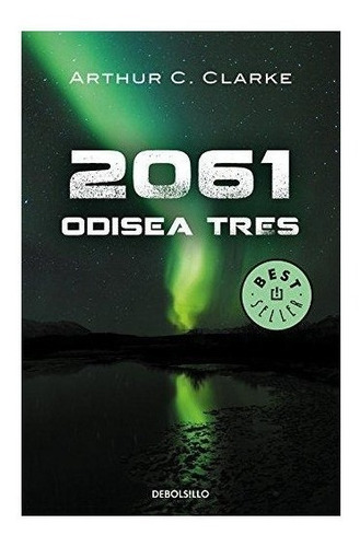 2061, Odisea Tres : Arthur Charles Clarke 