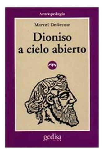 Dioniso A Cielo Abierto - Sin Autor