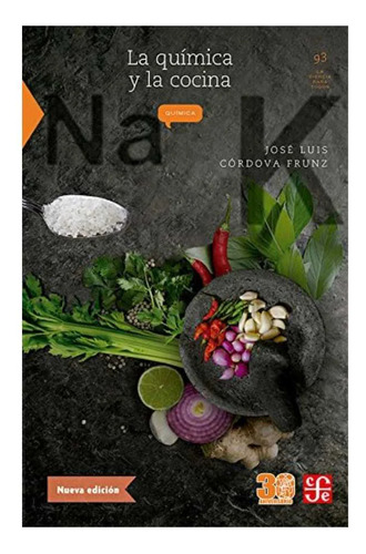 La Quimica Y La Cocina - Cordova Fruz Jose Luis (libro)