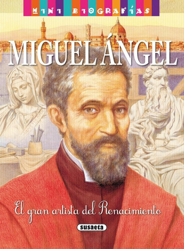 Miguel Angel (mini Biografias) (t.d)