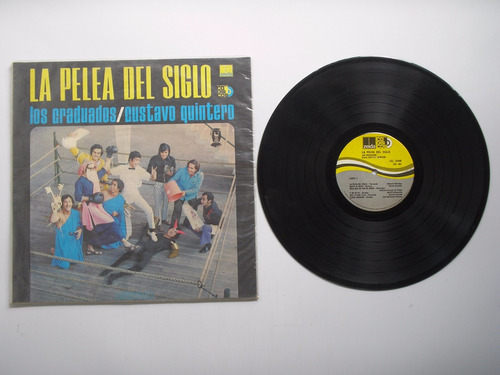 Lp Vinilo Los Graduados Con  Gustavo Quintero La Pelea Siglo