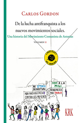 Libro De La Lucha Antifranquista A Nuevos Movimientos Soc...