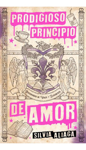 Prodigioso Principio De Amor, De Aliaga, Silvia., Vol. 1. Editorial Puck, Tapa Blanda En Spa, 2024