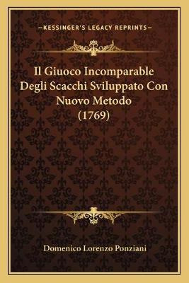 Libro Il Giuoco Incomparable Degli Scacchi Sviluppato Con...