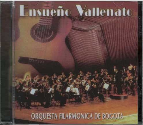 Cd - Ensueño Vallenato / Orquesta Filarmonica De Bogota