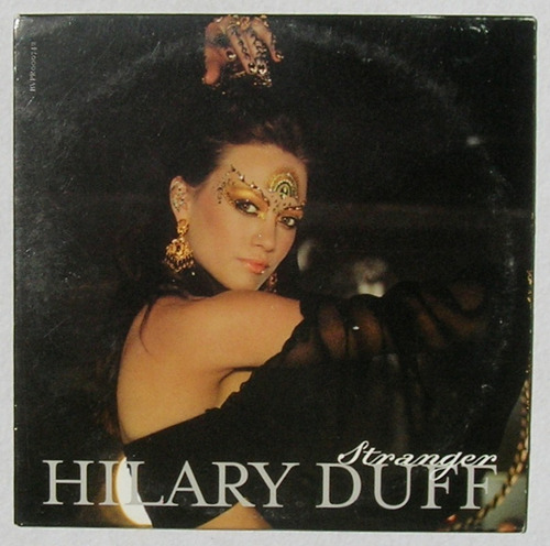 Hilary Duff Stranger Remixes Cd Single Mexicano 2007