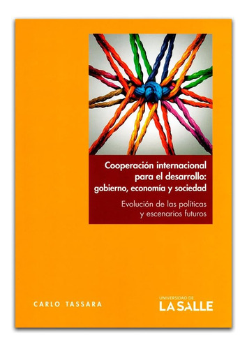 Libro: Cooperación Internacional Para El Desarrollo: Gobiern