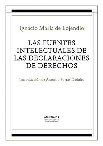 Libro Las Fuentes Intelectuales De Las Declaraciones De Dere