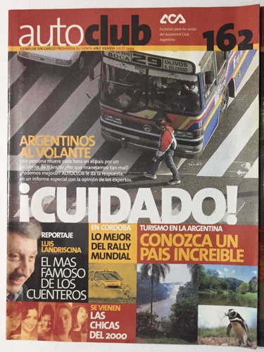 Revista Autoclub # 162 Julio 1999 Landriscina-fangio Y Fidel