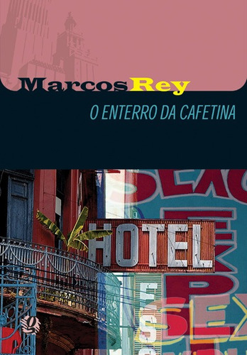 O enterro da cafetina, de Rey, Marcos. Série Marcos Rey Editora Grupo Editorial Global, capa mole em português, 2005