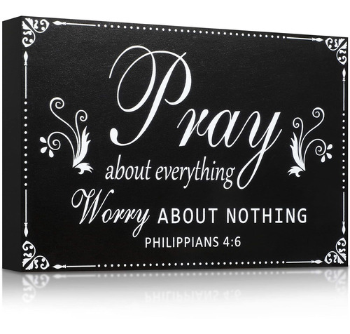 Pray About Everything Worry About Nothing Sign Escritur...