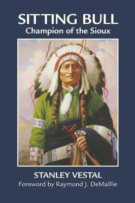 Libro Sitting Bull : Champion Of The Sioux - Stanley Vestal