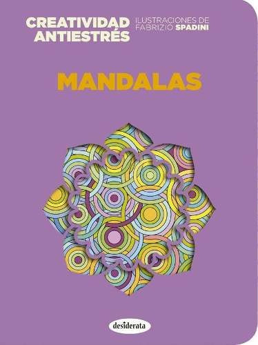 Mandalas - Creatividad Antiestres - Fabrizio Spadini