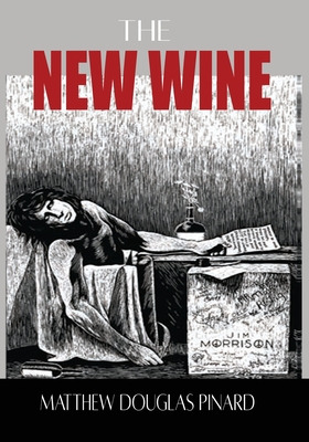 Libro The New Wine - Pinard, Matthew Douglas