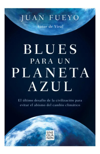 Blues Para Un Planeta Azul