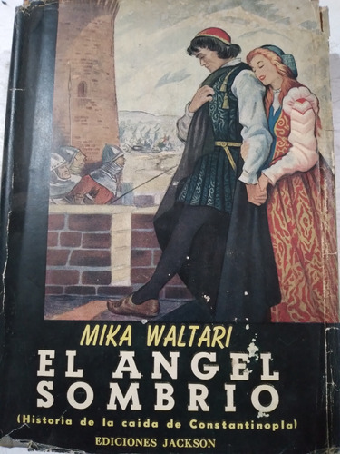 El Ángel Sombrío: Mika Waltari