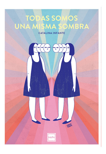 Todas Somos Una Misma Sombra (libro Original)