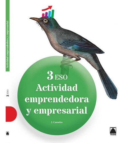 Actividad Emprendedora Y Empresarial 3 Eso, De Canudas Asensio, Joan. Editorial Teide, S.a., Tapa Blanda En Español