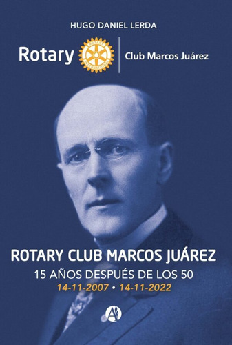 Rotary Club Marcos Juárez - Hugo Daniel Lerda