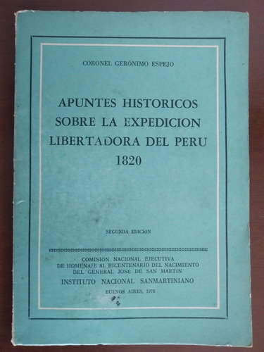 Libro De La Histórica Expedición Libertadora Del Perú 1820