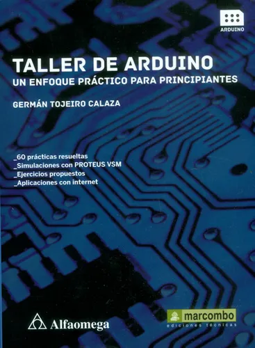 Taller De Arduino Un Enfoque Práctico Para Principiantes