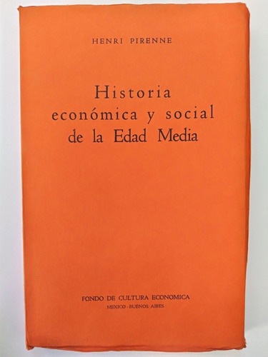 Henri Pirenne - Historia Económica Y Social De La Edad Media