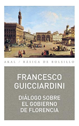 Dialogo Sobre El Gobierno De Florencia - Guicciardini France