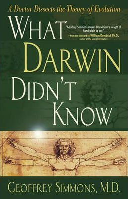 Libro What Darwin Didn't Know - Geoffrey Simmons