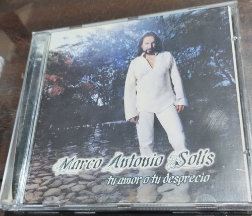 Marco Antonio Solis Cd Tu Amor O Tu Desprecio