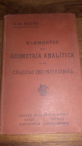 Geometría Analítica Y Cálculo Infinitesimal Bruño 1930 E12