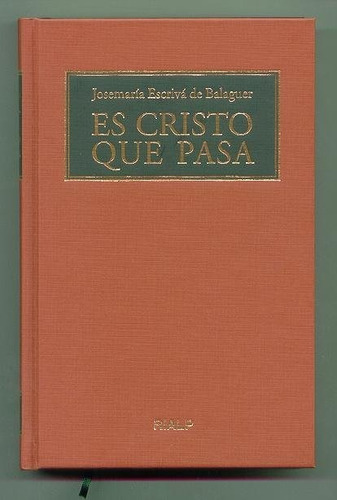 Es Cristo Que Pasa. (formato Biblioteca), De Escrivá De Balaguer, Josemaría. Editorial Ediciones Rialp, S.a., Tapa Dura En Español