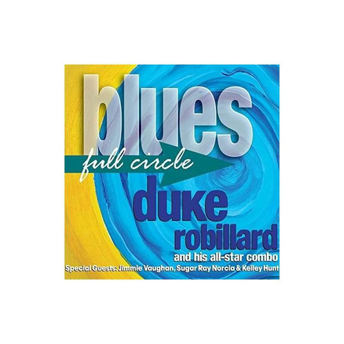 Robillard Duke Blues Full Circle Usa Import Cd Nuevo