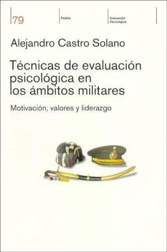 Técnicas De Evaluación Psicológica En Los Ámbitos Militares