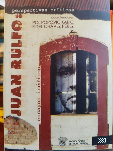Juan Rulfo. Ensayos Inéditos. Primera Edición (Usado)
