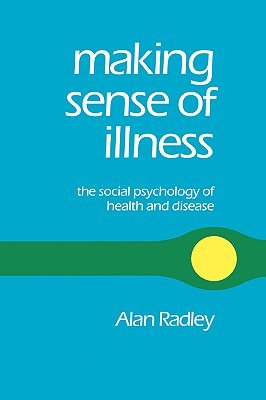 Libro Making Sense Of Illness: The Social Psychology Of H...