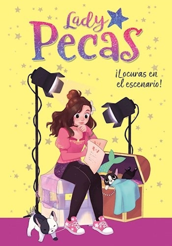 Locuras En El Escenario ! ( Libro 2 De - Lady Pecas