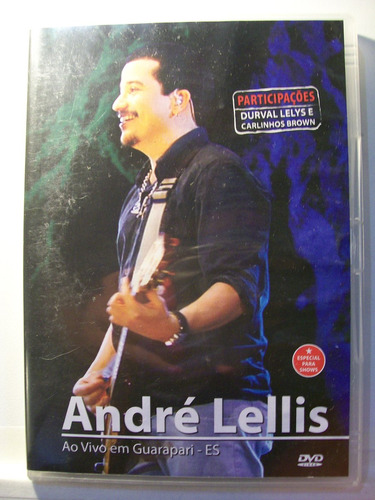 André Lellis Ao Vivo Em Guarapari-es 2009 Dvd Original Raro