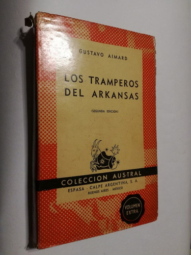 Los Tramperos Del Arkansas - Aimard - Espasa-calpe