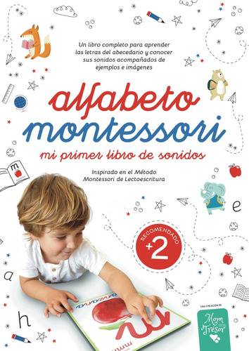 Libro: Alfabeto Montessori: Un Libro Completo Para Aprender