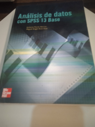 Libro Analisis De Datos Con Spss 13 Base