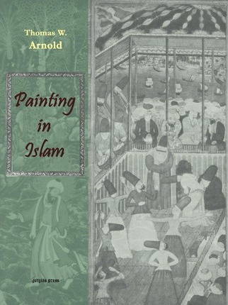 Libro Painting In Islam, A Study Of The Place Of Pictoria...