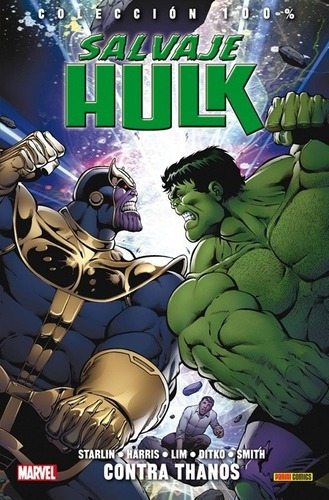 El Salvaje Hulk 02. Contra Thanos - Jim Starlin, de Jim Starlin. Editorial Panini en español