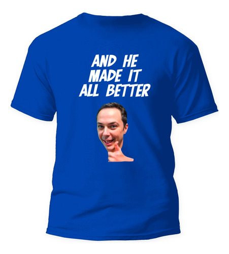Remera The Big Bang Theory Sheldon Cooper Apologized To Me