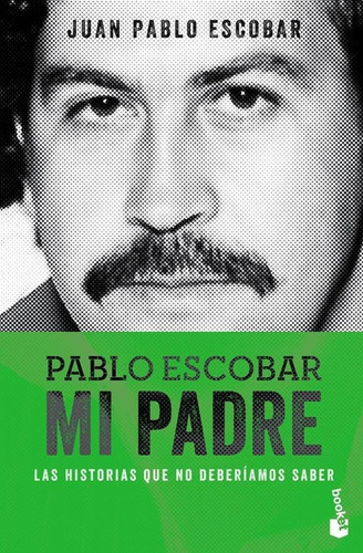 Pablo Escobar: Mi Padre