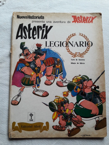 Asterix Legionario Nª 6  - Goscinny Uderzo - Ed Abril 1974