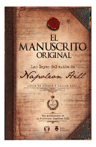 El Manuscrito Original - Hill, Napoleon