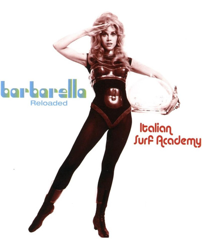 Cd: Barbarella Reloaded / O.s.t. Barbarella Reloaded / O.s.t