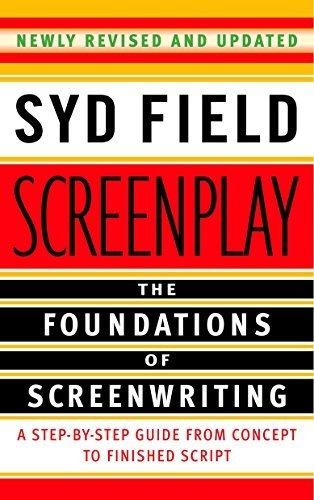 Book : Screenplay The Foundations Of Screenwriting - Field,