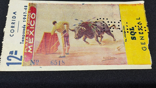 Boleto De Toros Corrida 12 Temporada 1947-48 Envío Gratis (Usado)