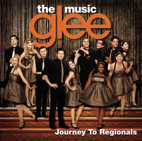 Cd: Glee: The Music, Journey To Regionals